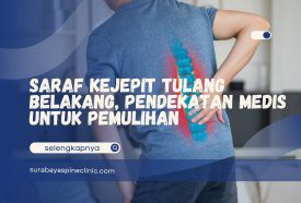 Saraf Kejepit Tulang Belakang, Pendekatan Medis untuk Pemulihan